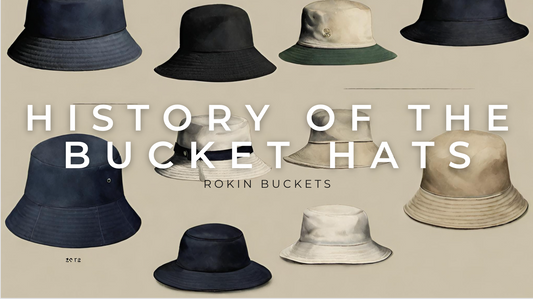 A History of the Bucket Hat: From Fisherman's Friend to Fashion Staple
